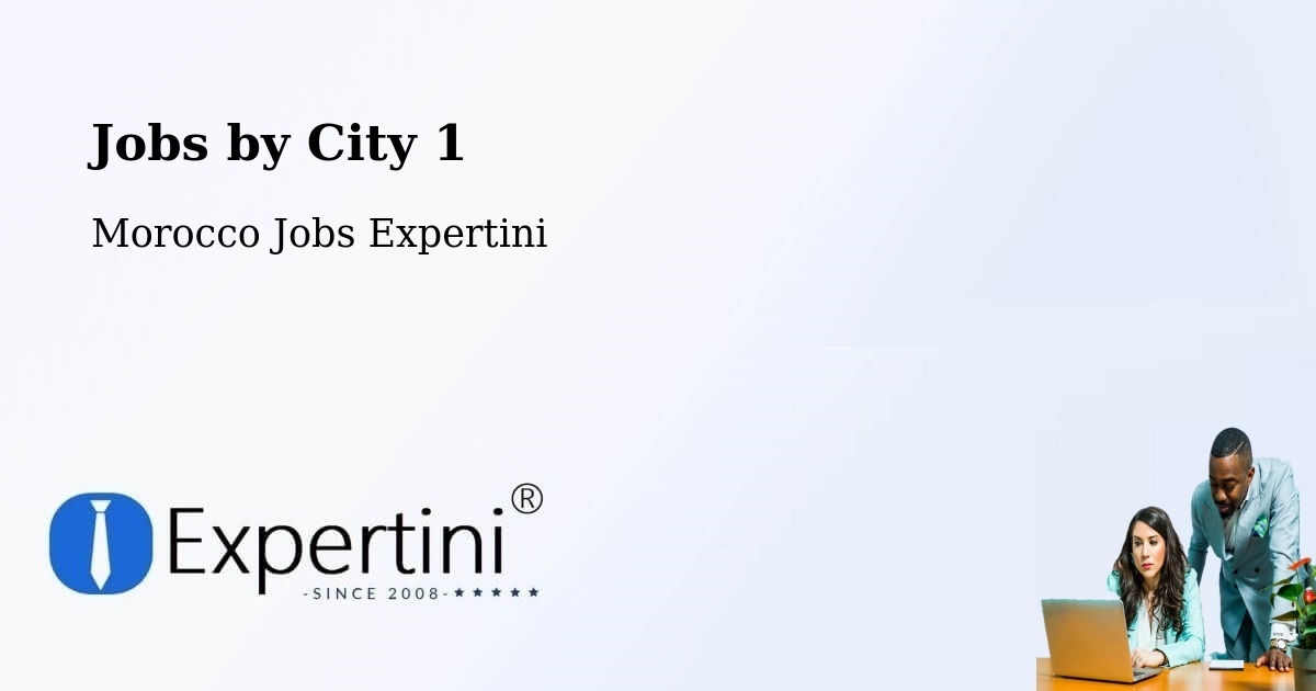 City Jobs in Morocco - Expertini