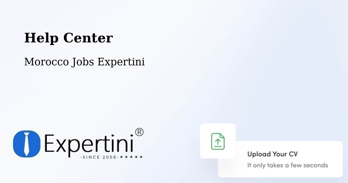 Help Center – Oued Zem - Morocco Jobs Expertini